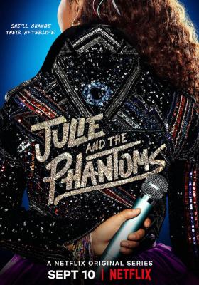 Julie and the Phantoms (Season 1)