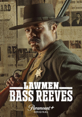 Lawmen: Bass Reeves